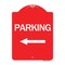 Signmission Designer Series Sign Parking W/ Left Arrow, Red & White Aluminum Sign, 18" x 24", RW-1824-24624 A-DES-RW-1824-24624 - alternate 1